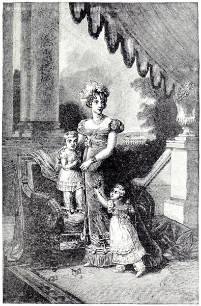 The Duchess of Berry and her Children. From a Steel Engraving by Delannoy. Original painting by François Pascal Gerard (1770-1837)