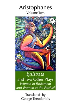 Lysistrata and Two Other Plays: Women in Parliament and Women at the Festival